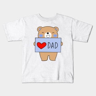 I Love Dad Kids T-Shirt